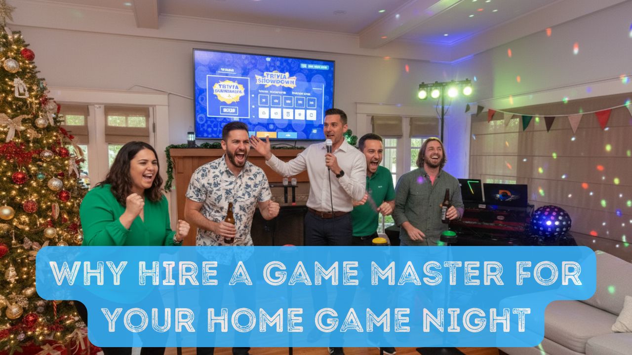 Hiring a Game Master Will Amplify Your Next Home Game Night